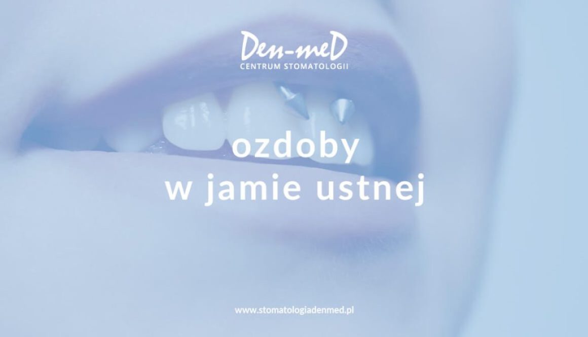 ozdoby w jamie ustnej