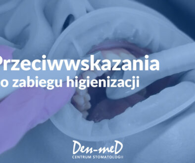 Przeciwwskazania do higienizacji zębów – kiedy zabieg należy odłożyć